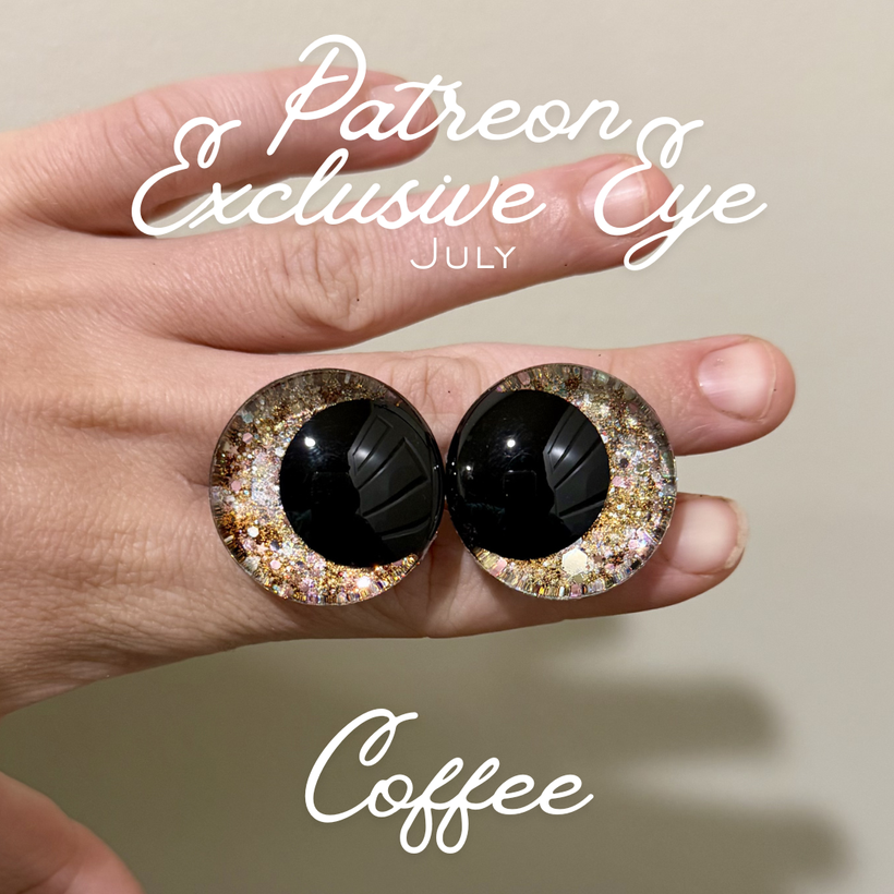 Coffee- Patreon Safety Eyes