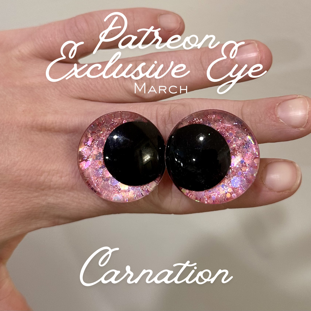 Carnation- Patreon Safety Eyes