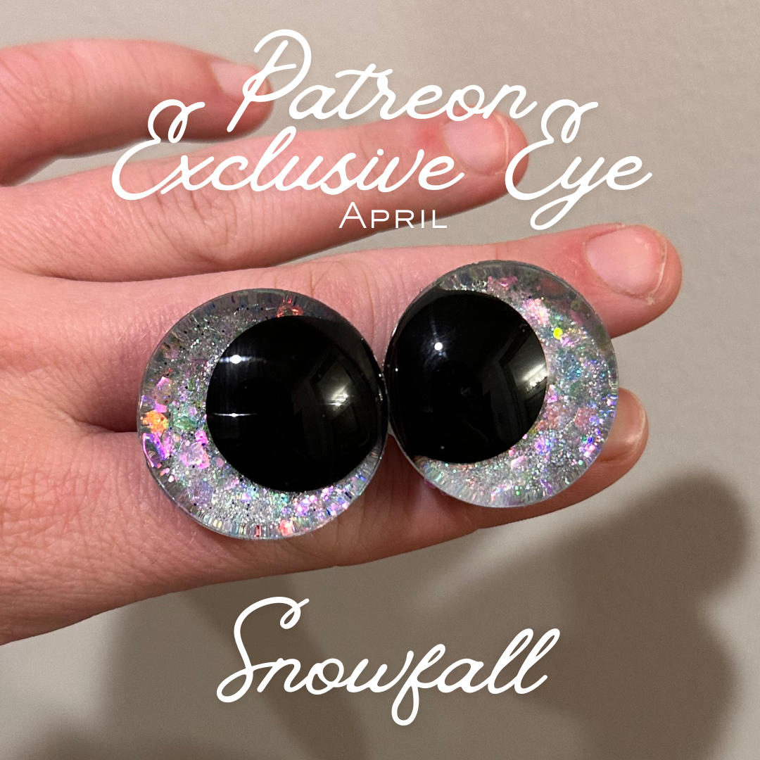 Snowfall- Patreon Safety Eyes