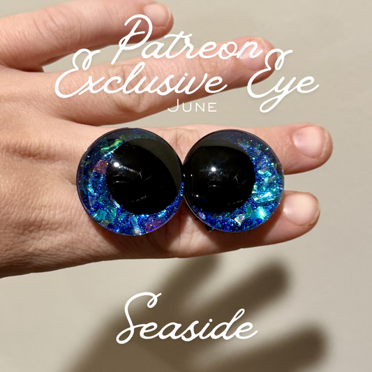 Seaside- Patreon Safety Eyes